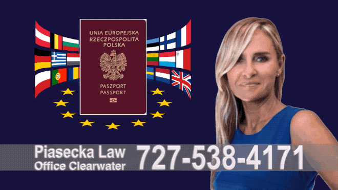 Sarasota Paszport, Polish Passport, Polski, Prawnik, Adwokat, Agnieszka Piasecka, Immigration, Aga Piasecka