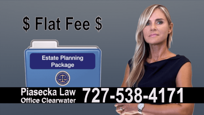 Clearwater Beach Estate Planning, Wills, Trusts, Flat fee, Attorney, Lawyer, Florida, Agnieszka Piasecka, Aga Piasecka, Probate, Power of Attorney 